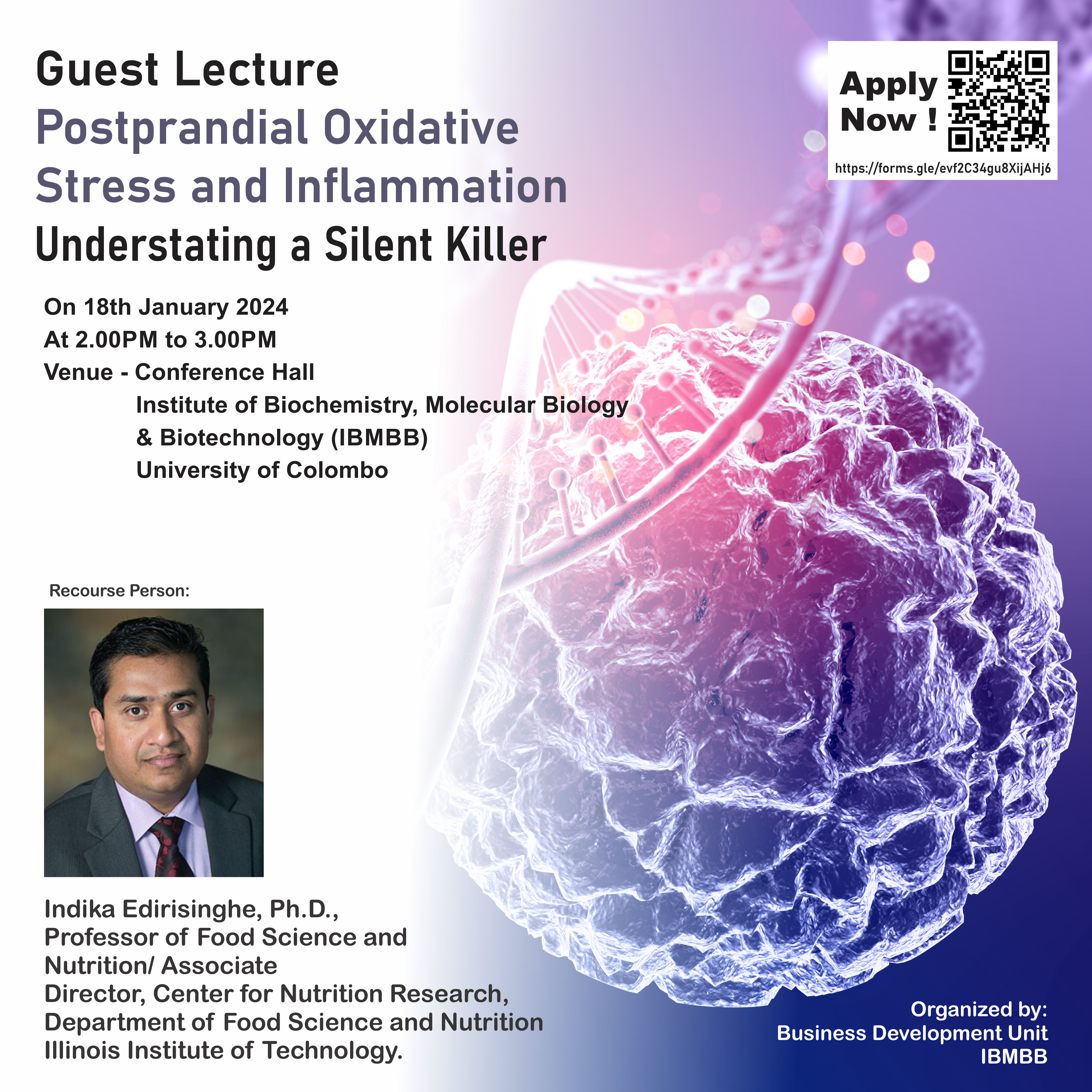 Postprandial Oxidative Stress and Inflammation- Understating a Silent Killer (Guest Lecture)